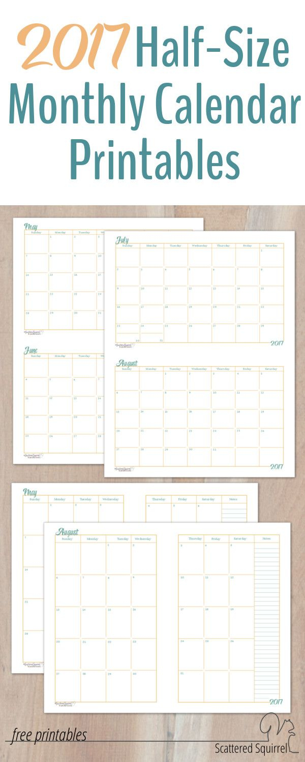 2017 Half-Size Monthly Calendar Printables | Scattered