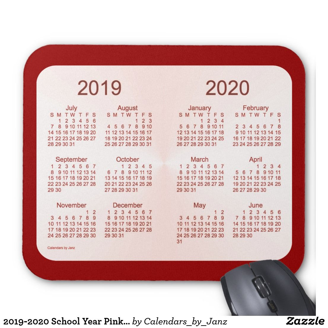 2019-2020 School Year Pink Maroon Calendarjanz Mouse Pad