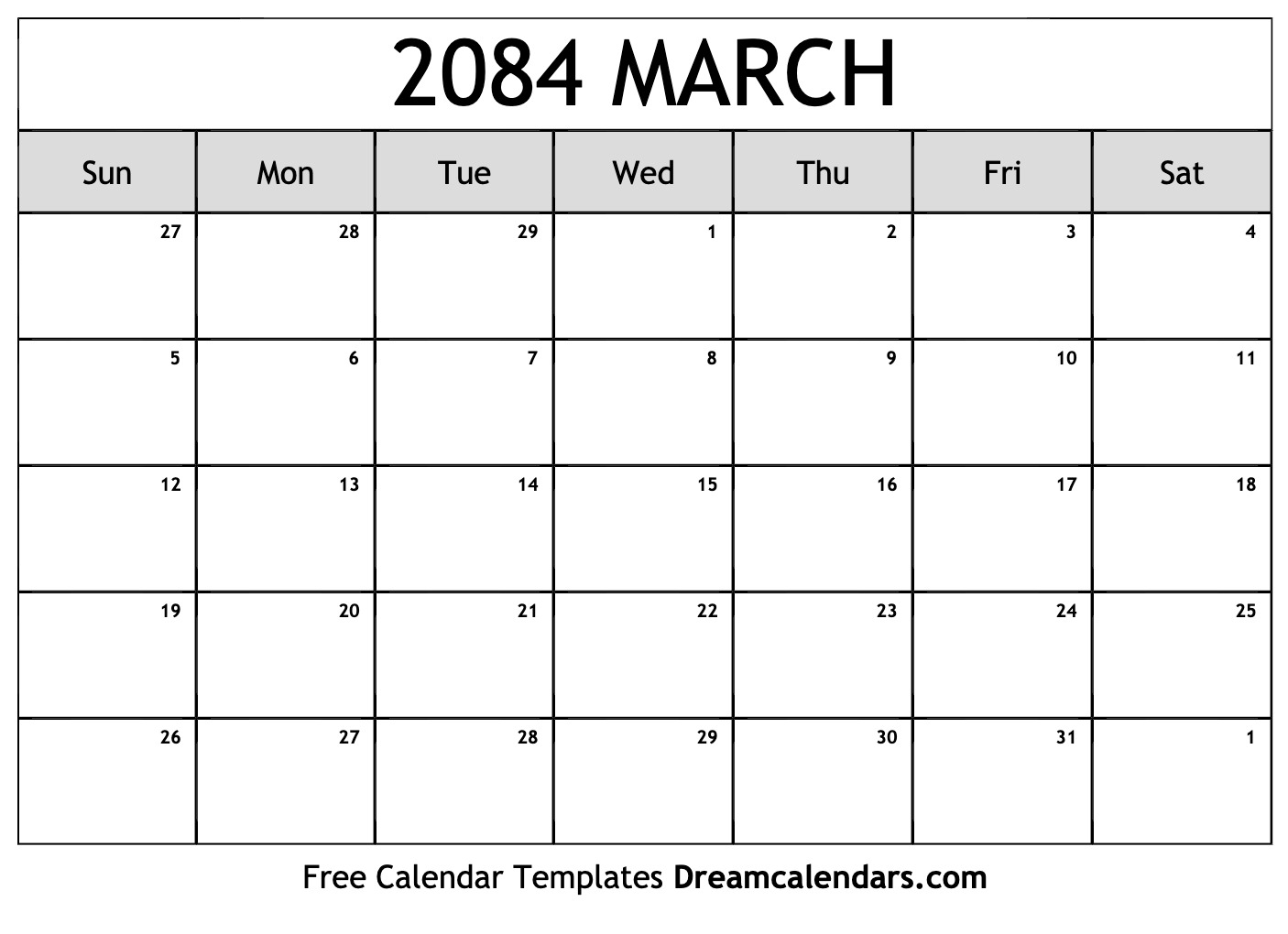 Free Blank March 2084 Printable Calendar