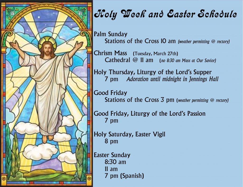 Holy Week &amp; Easter Schedule - Our Savior Catholic Church