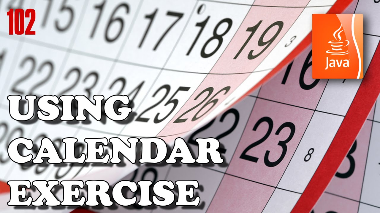 Java Exercises - Using Calendar To Check Days Of The Week