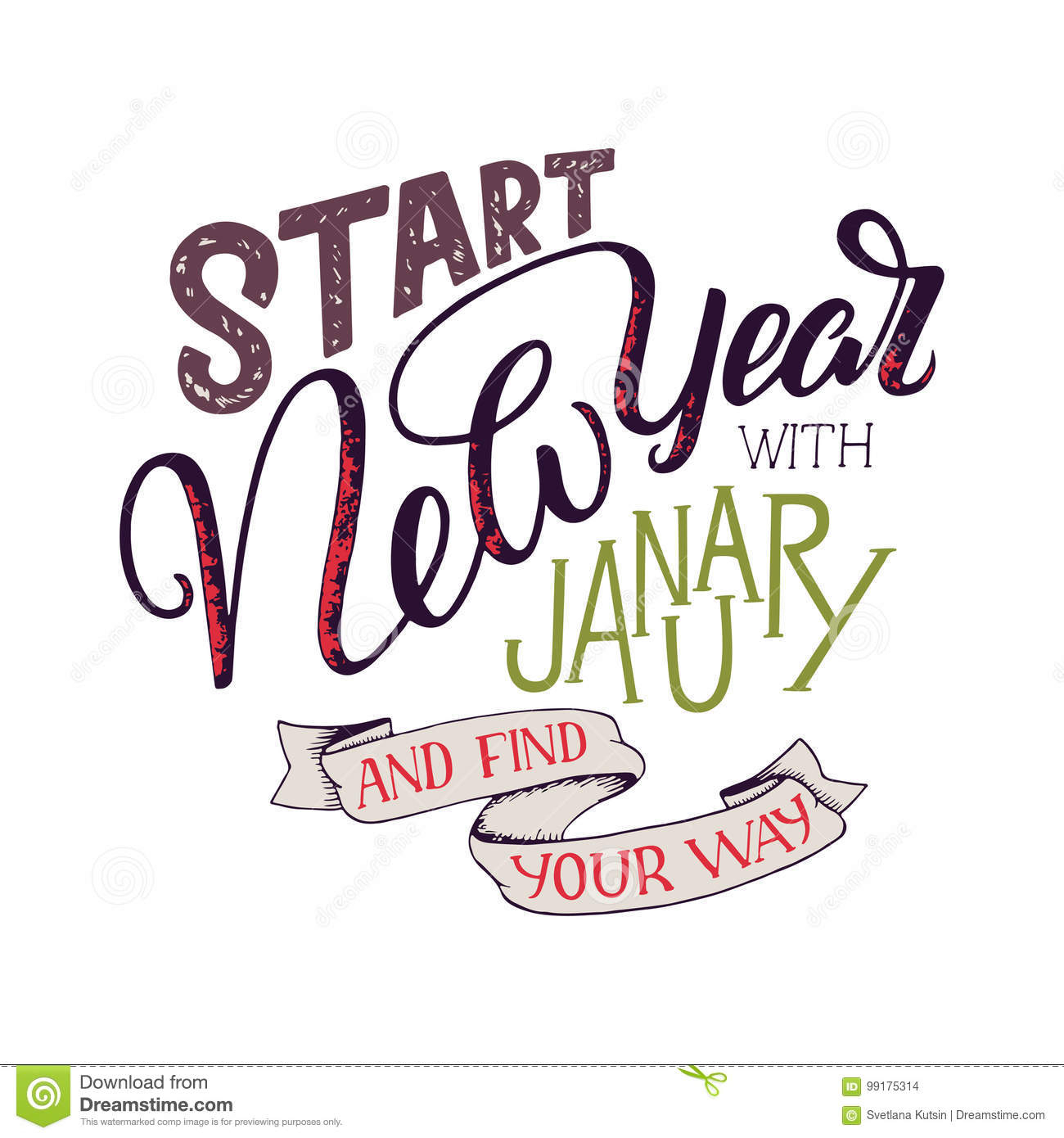 Lettering Quote - Start New Year With January And Find Your