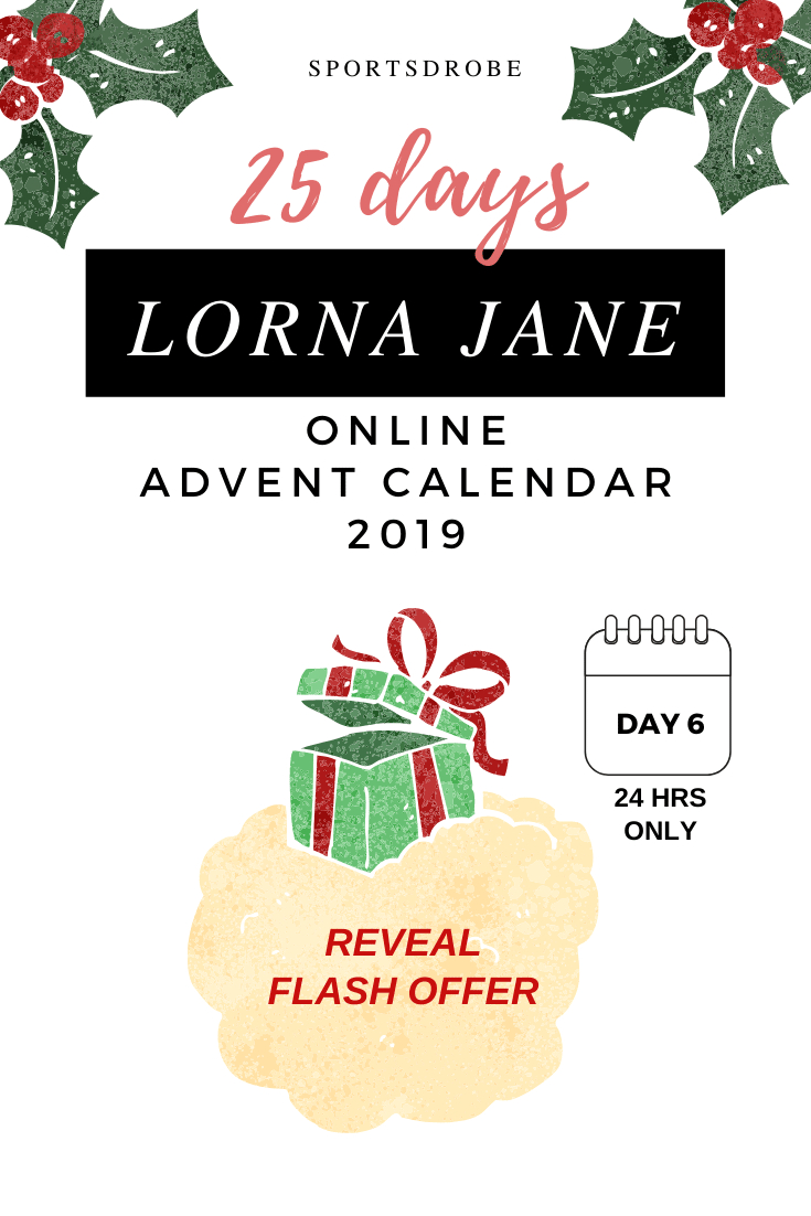 Lorna Jane 25 Days Advent Calendar Offers: Day 6 - Sportsdrobe