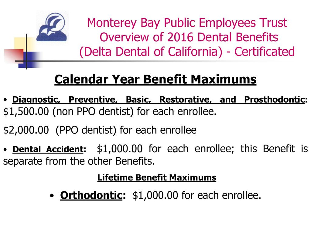 Overview Of 2016 Dental Benefits Delta Dental Of California