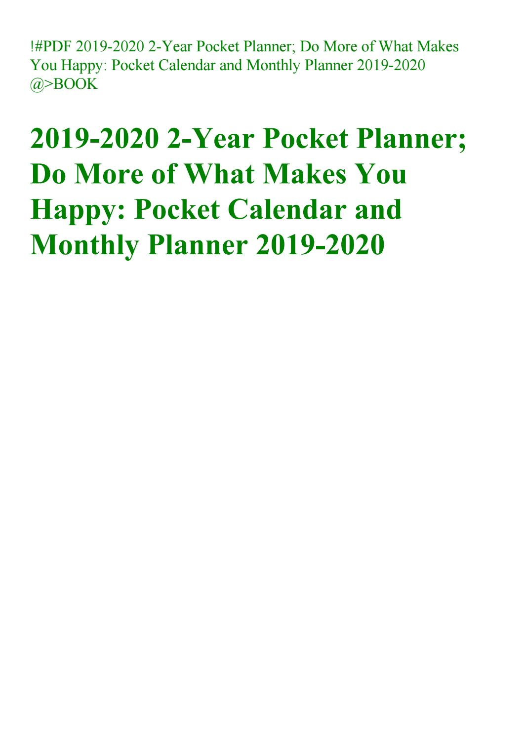 Pdf 2019-2020 2-Year Pocket Planner; Do More Of What Makes
