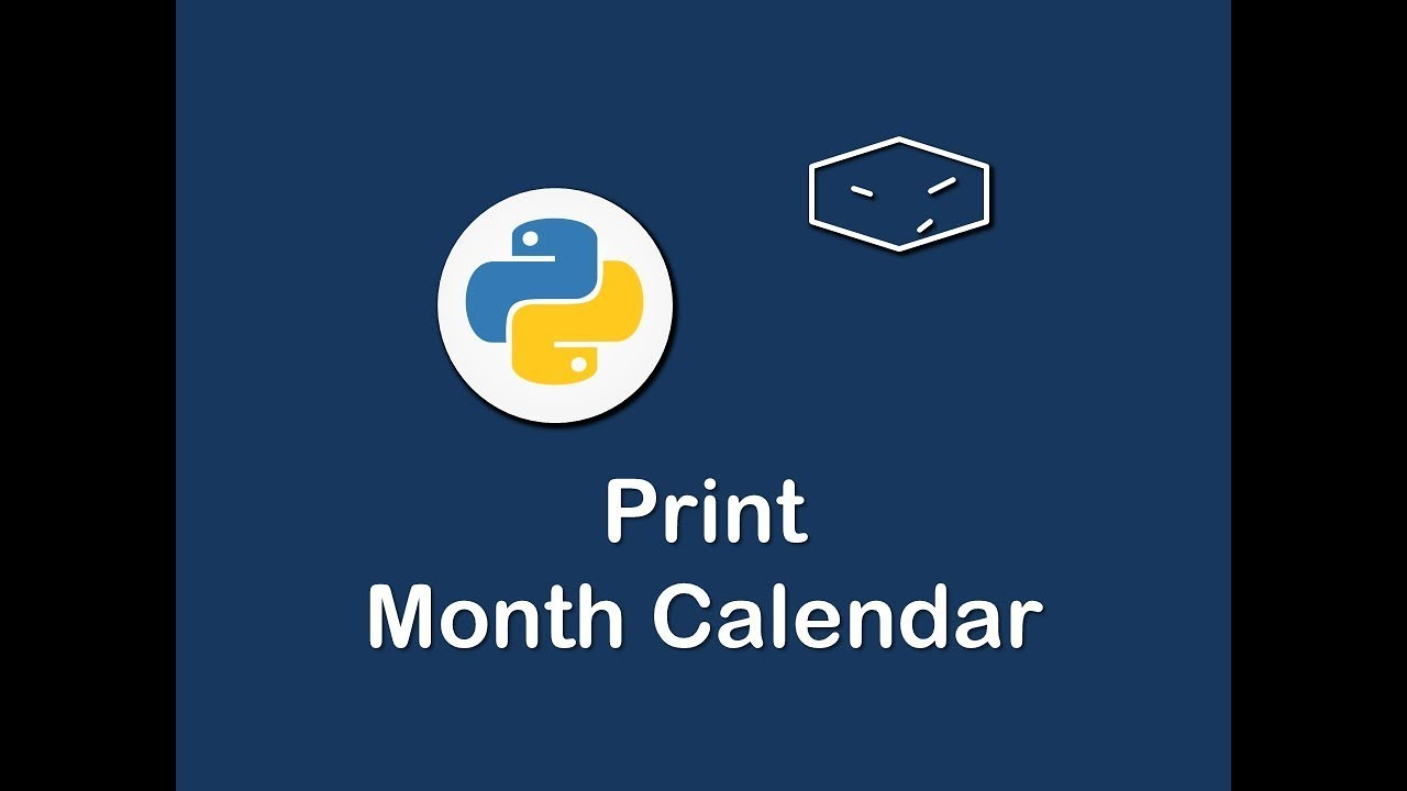 Print Month Calendar In Python