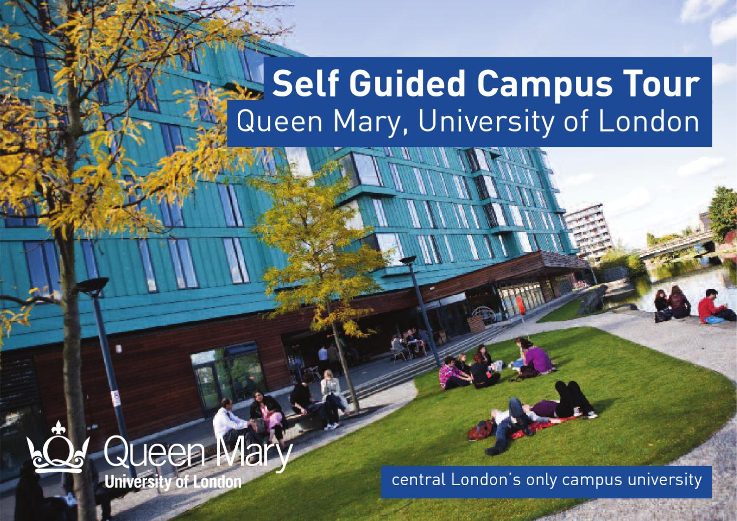 Self Guided Campus Tourqueen Mary University Of London