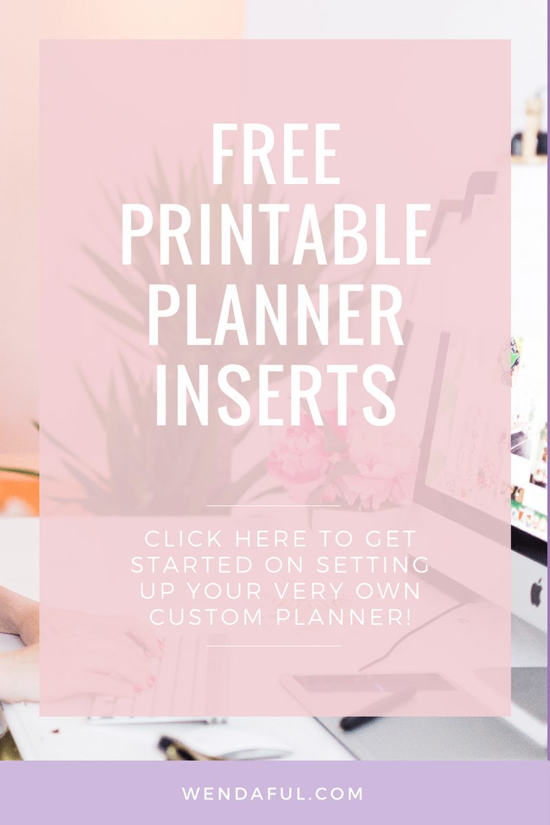 Wendaful Printable Inserts | Planner Refills