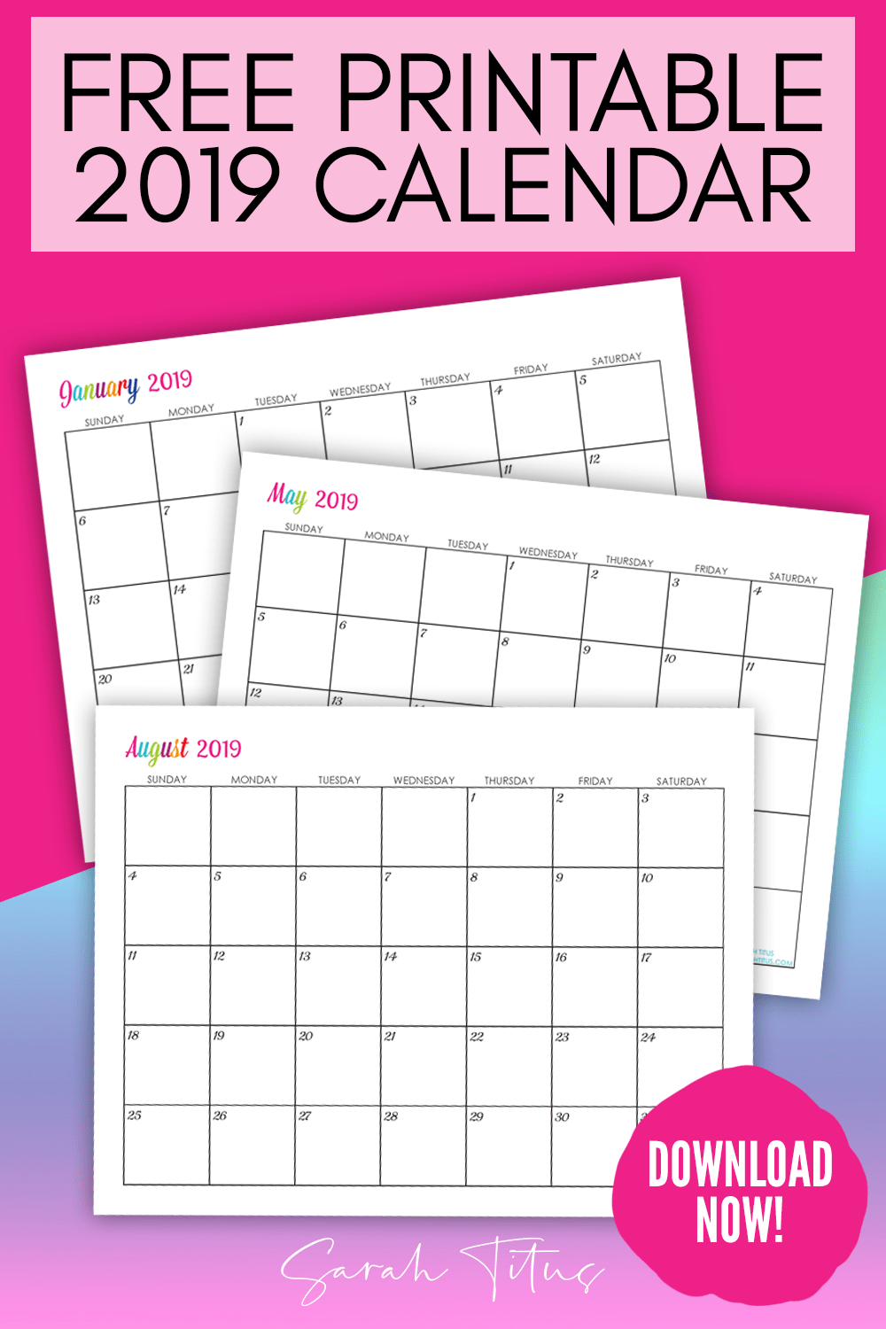 Custom Editable Free Printable 2019 Calendars - Sarah