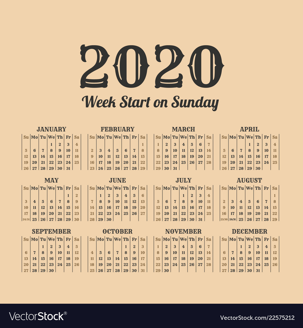 2020 Year Vintage Calendar Weeks Start On Sunday Vector Image