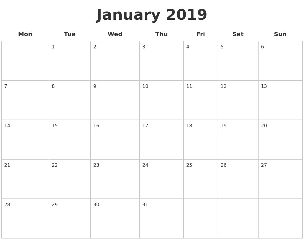 January 2019 Blank Calendar Pages Monday Start #January2019