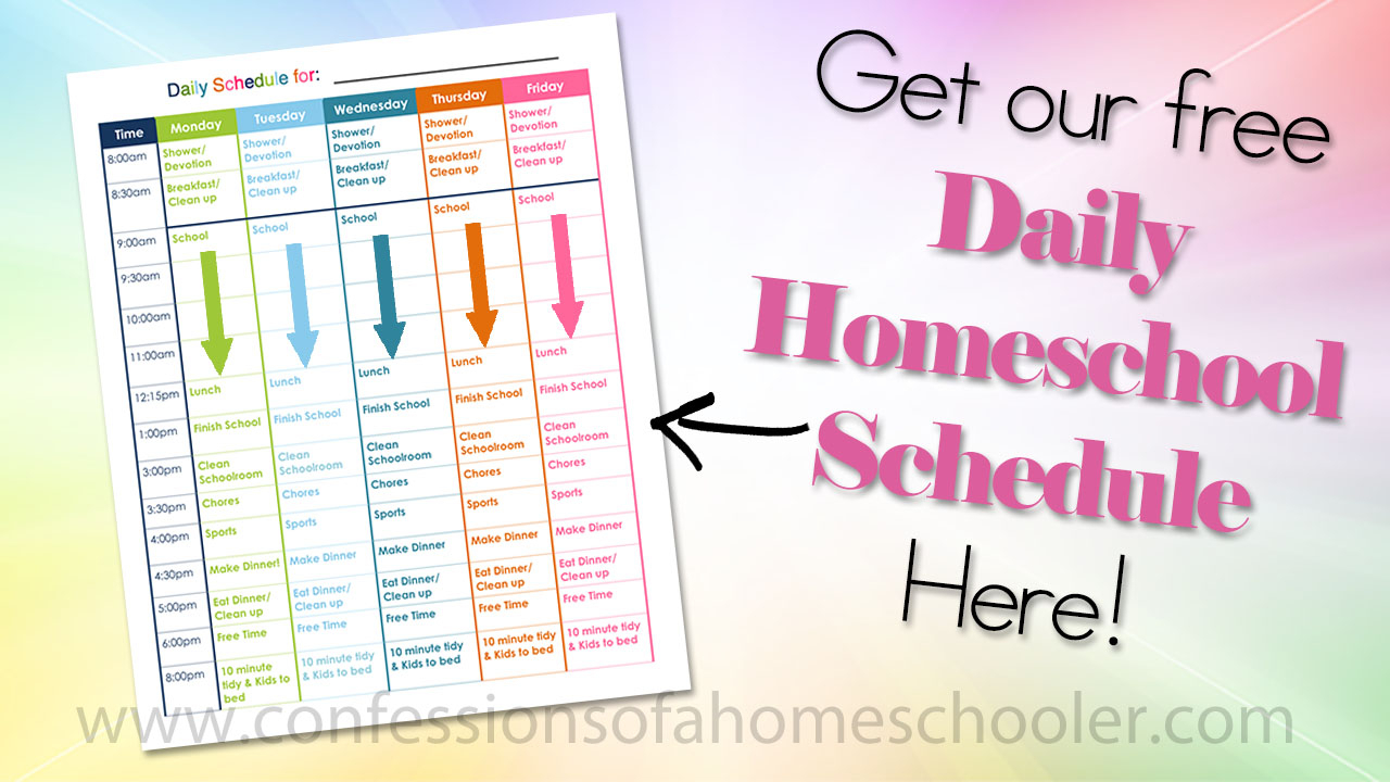 Our Daily Homeschool Schedule - Confessions Of A Homeschooler
