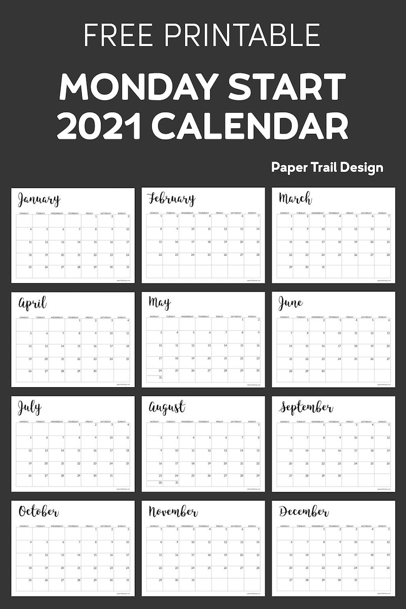 Free Printable 2021 Calendar - Monday Start | Paper Trail Design | Monthly Calendar Printable