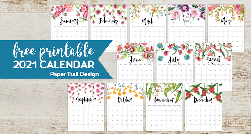 Free Printable 2021 Floral Calendar - Paper Trail Design