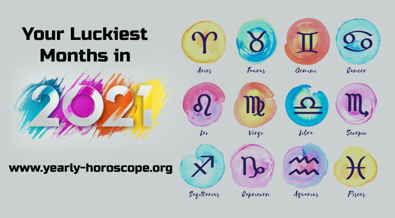 Your Luckiest Months In 2021 Based On Your Zodiac Sign