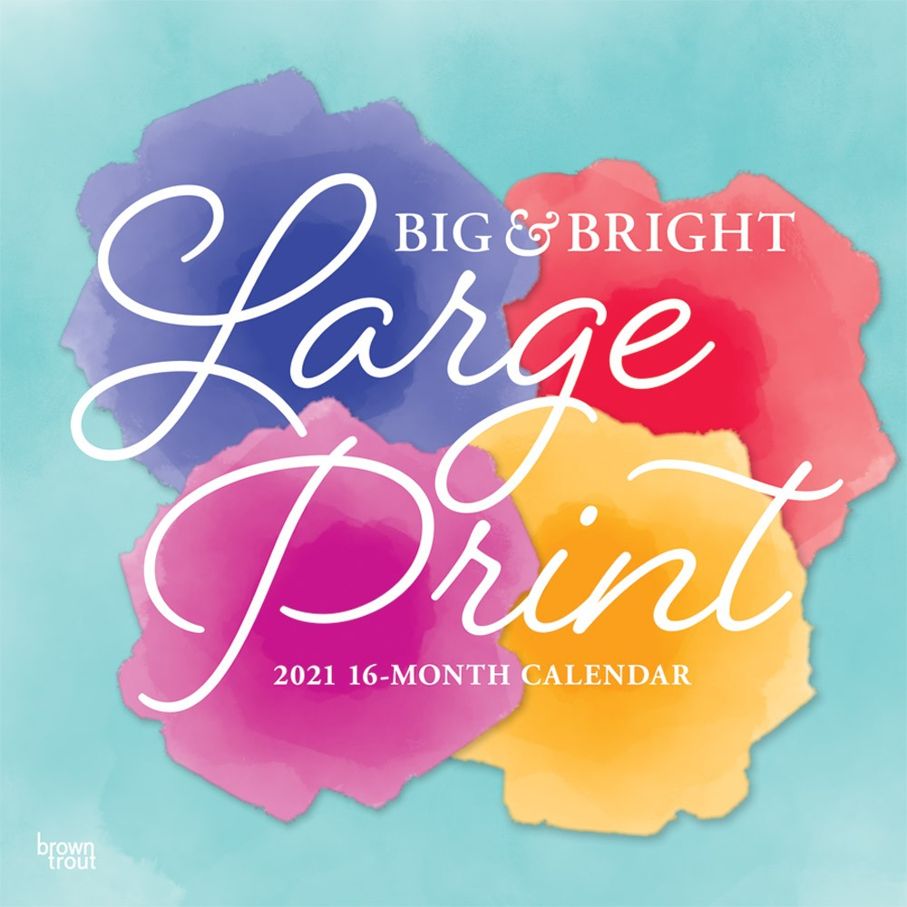 Big &amp; Bright Large Print 2021 Square Wall Calendar