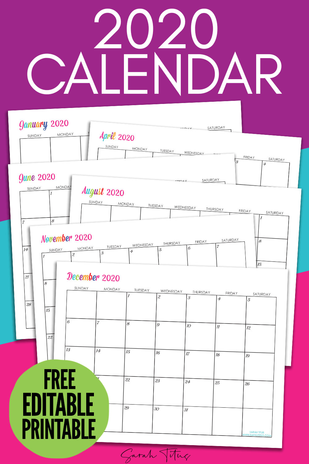 Custom Editable 2020 Free Printable Calendars - Sarah
